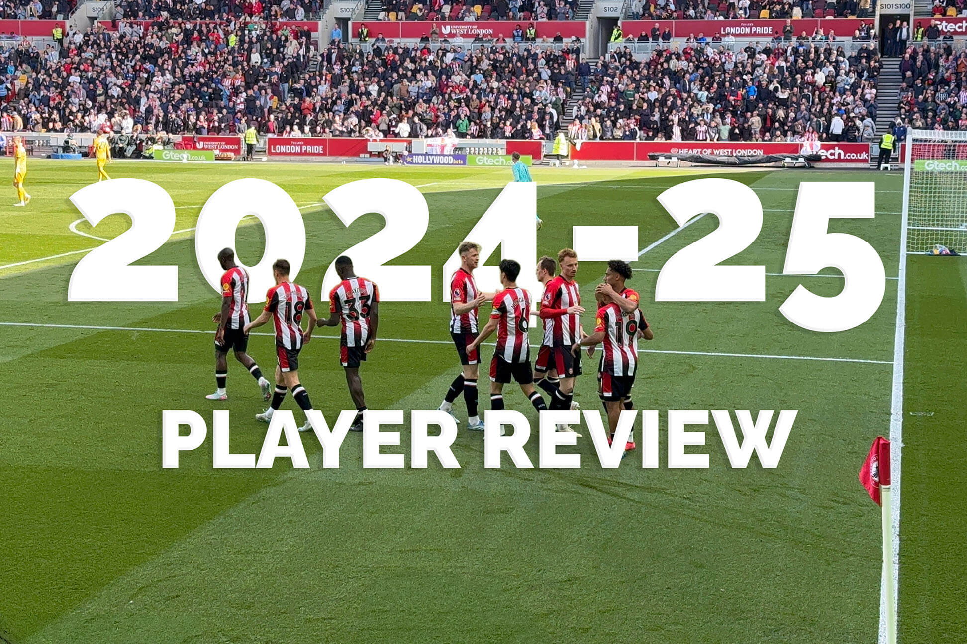 End-of-season Brentford player review, 2024-25